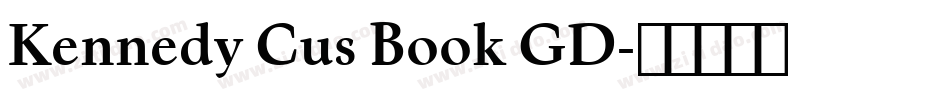 Kennedy Cus Book GD字体转换